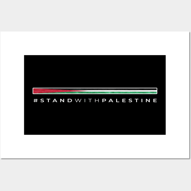 Palestine  ~ Stand with Palestine Wall Art by FFAFFF